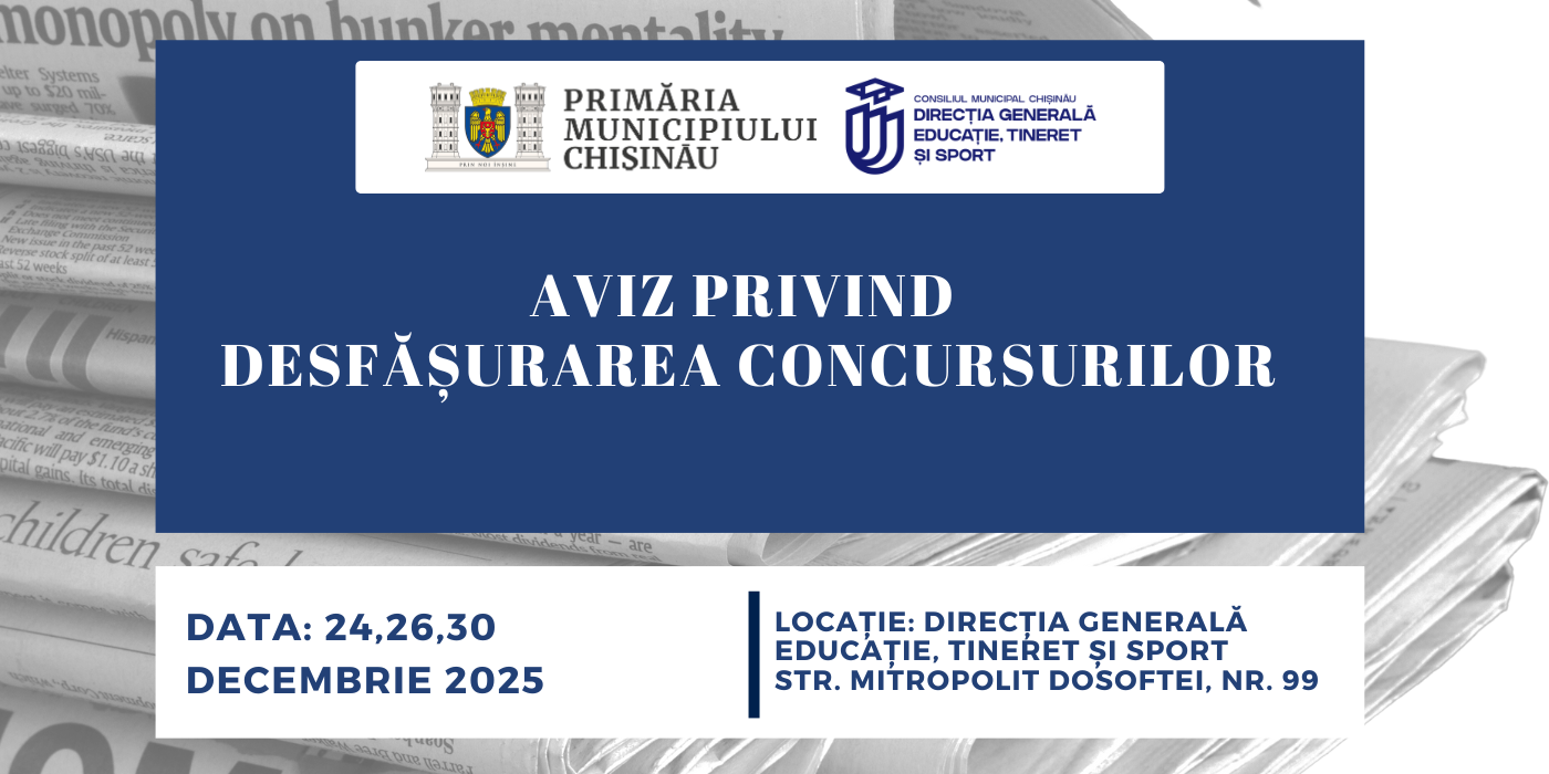 AVIZ PRIVIND DESFĂȘURAREA CONCURSURILOR