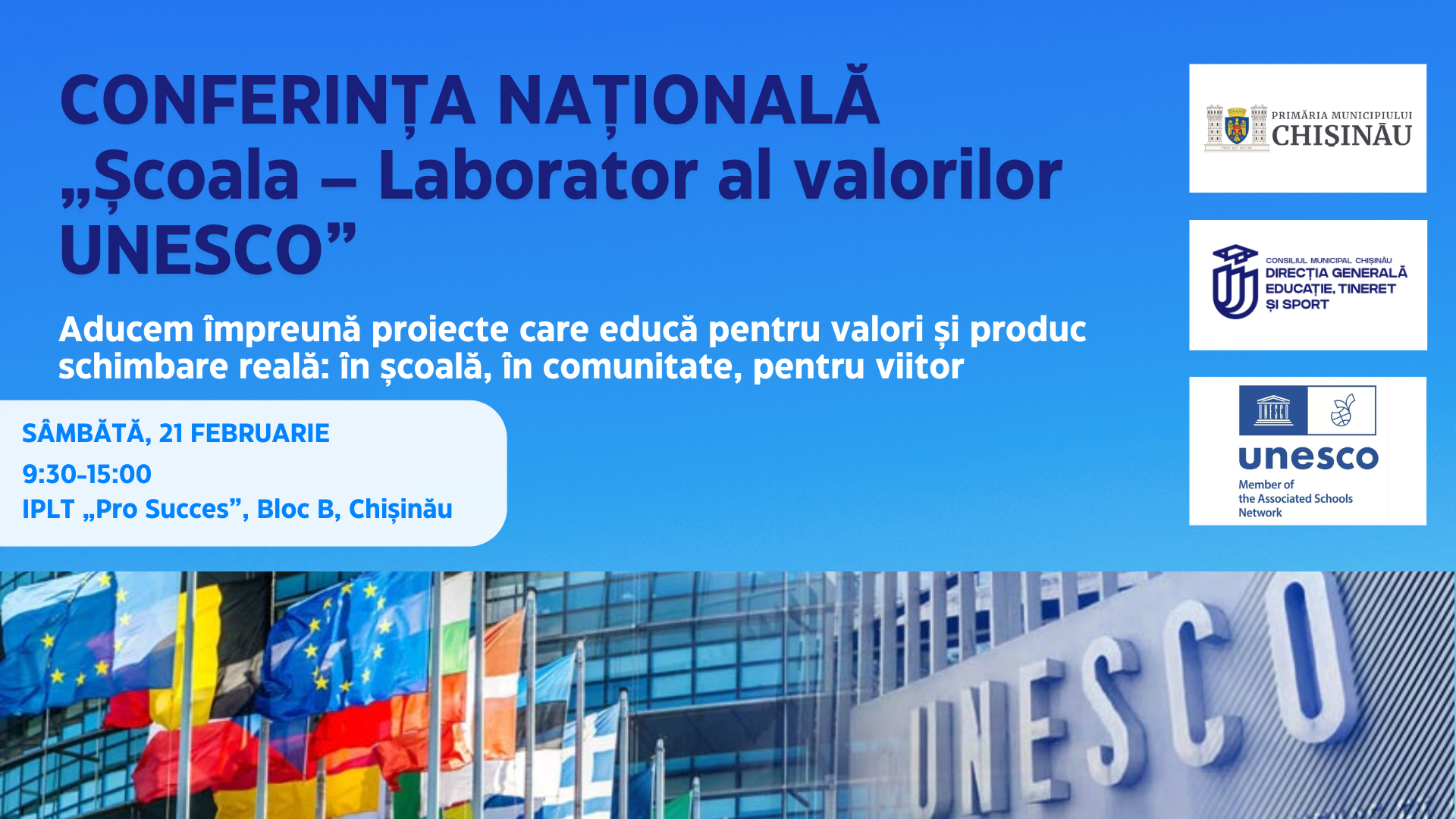 Conferința națională „Școala – Laborator al valorilor UNESCO”