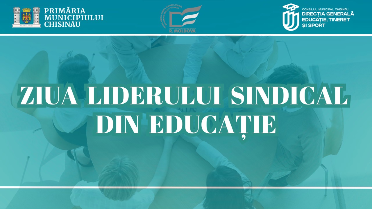 Ziua Liderului Sindical din Educație