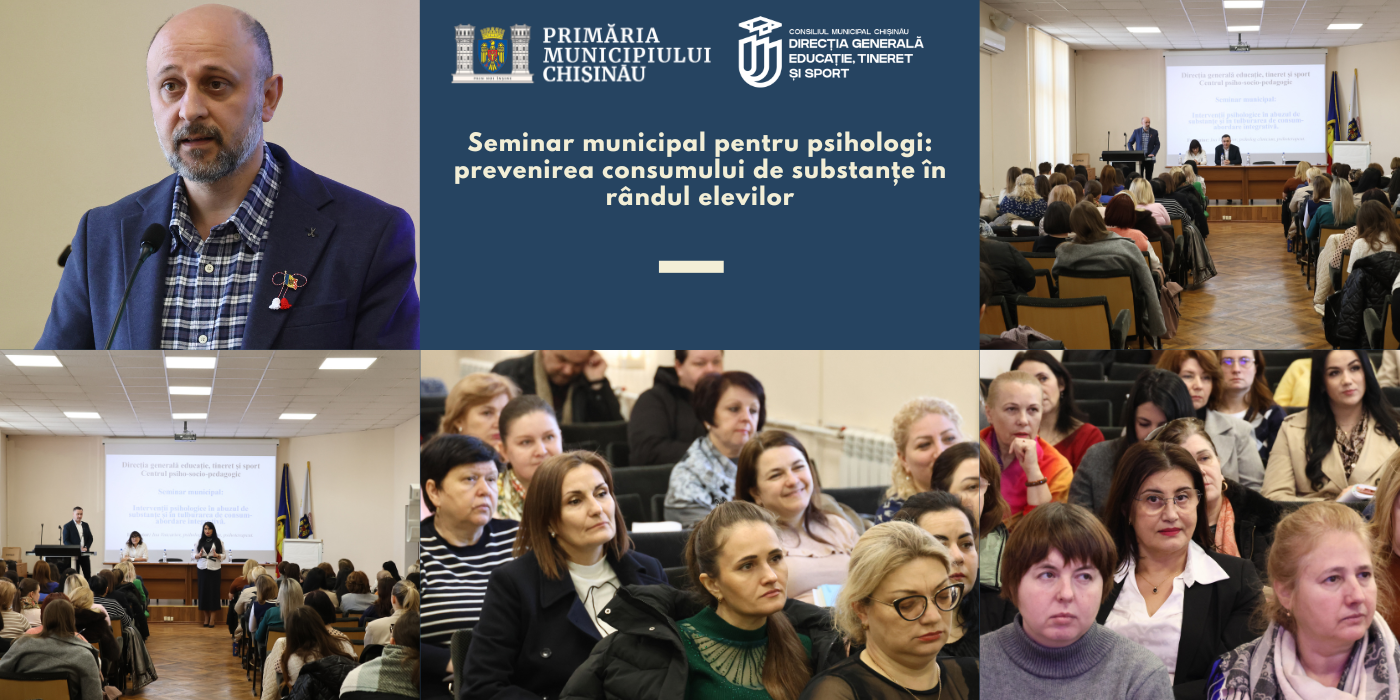 Seminar municipal pentru psihologi: prevenirea consumului de substanțe în rândul elevilor