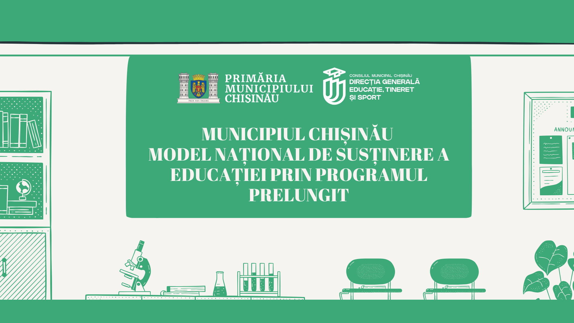 Municipiul Chișinău – model național de susținere a educației prin programul prelungit