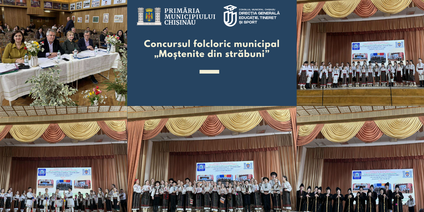 Concursul folcloric municipal „Moștenite din străbuni”