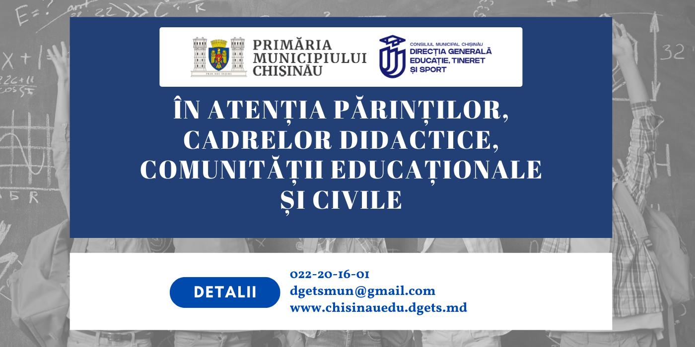 În atenția părinților, cadrelor didactice, comunității educaționale și civile