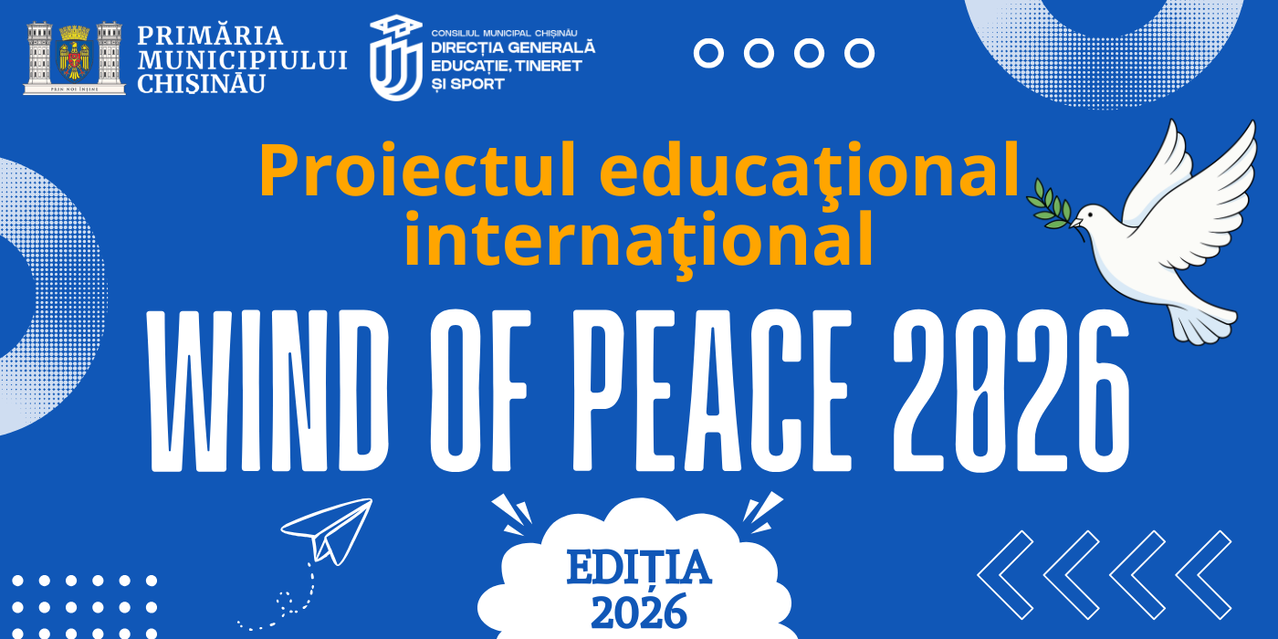 Proiectul educațional internațional „Wind of Peace 2026”