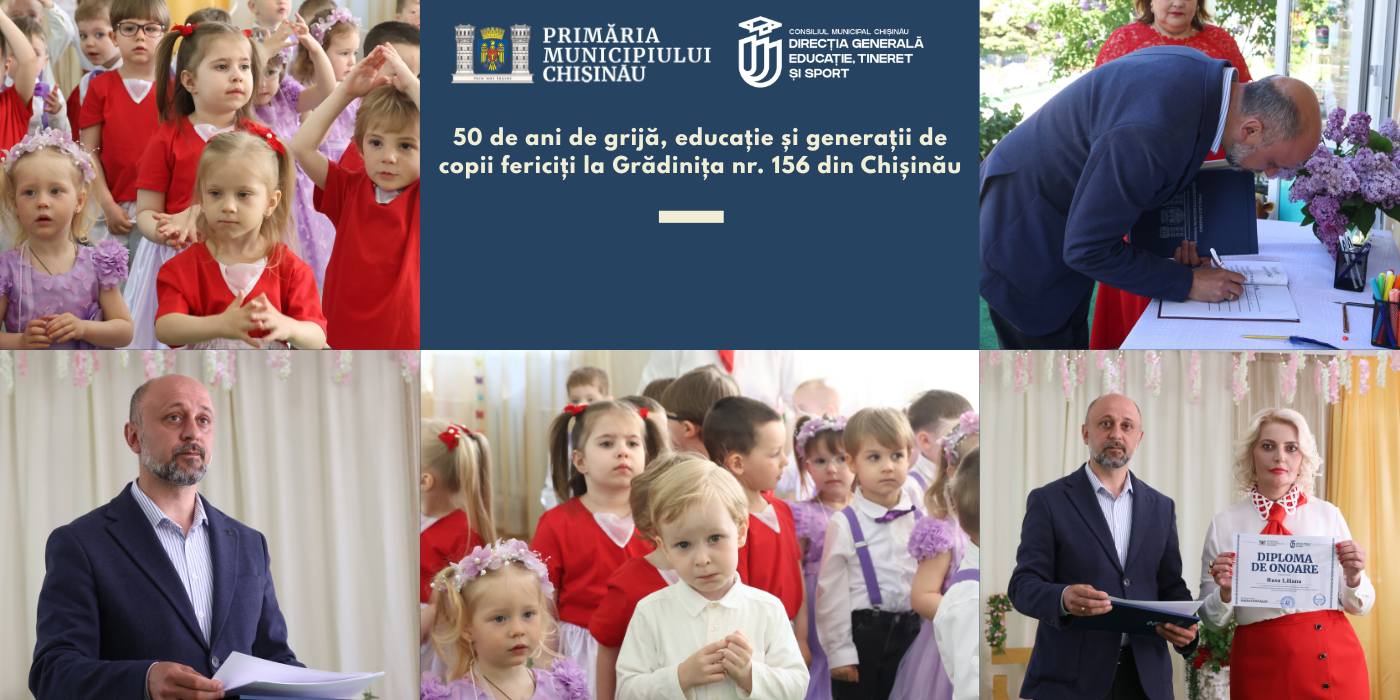 50 de ani de grijă, educație și generații de copii fericiți la Grădinița nr. 156 din Chișinău