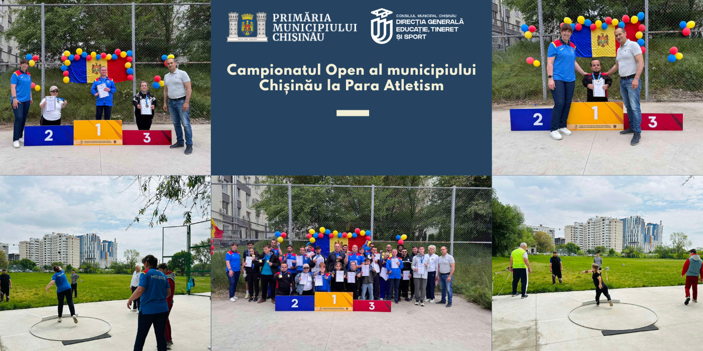 Campionatul Open al municipiului Chișinău la Para Atletism