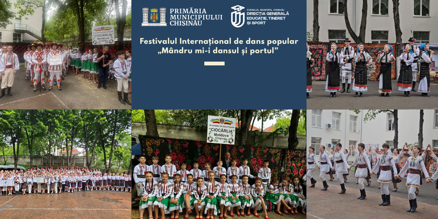Festivalul Internațional de dans popular „Mândru mi-i dansul și portul”