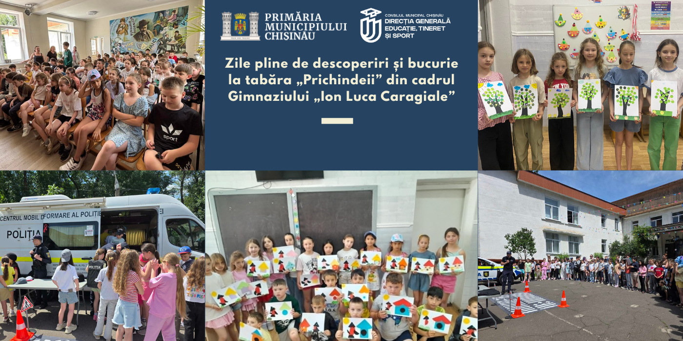 Zile pline de descoperiri și bucurie la tabăra „Prichindeii” din cadrul Gimnaziului „Ion Luca Caragiale”