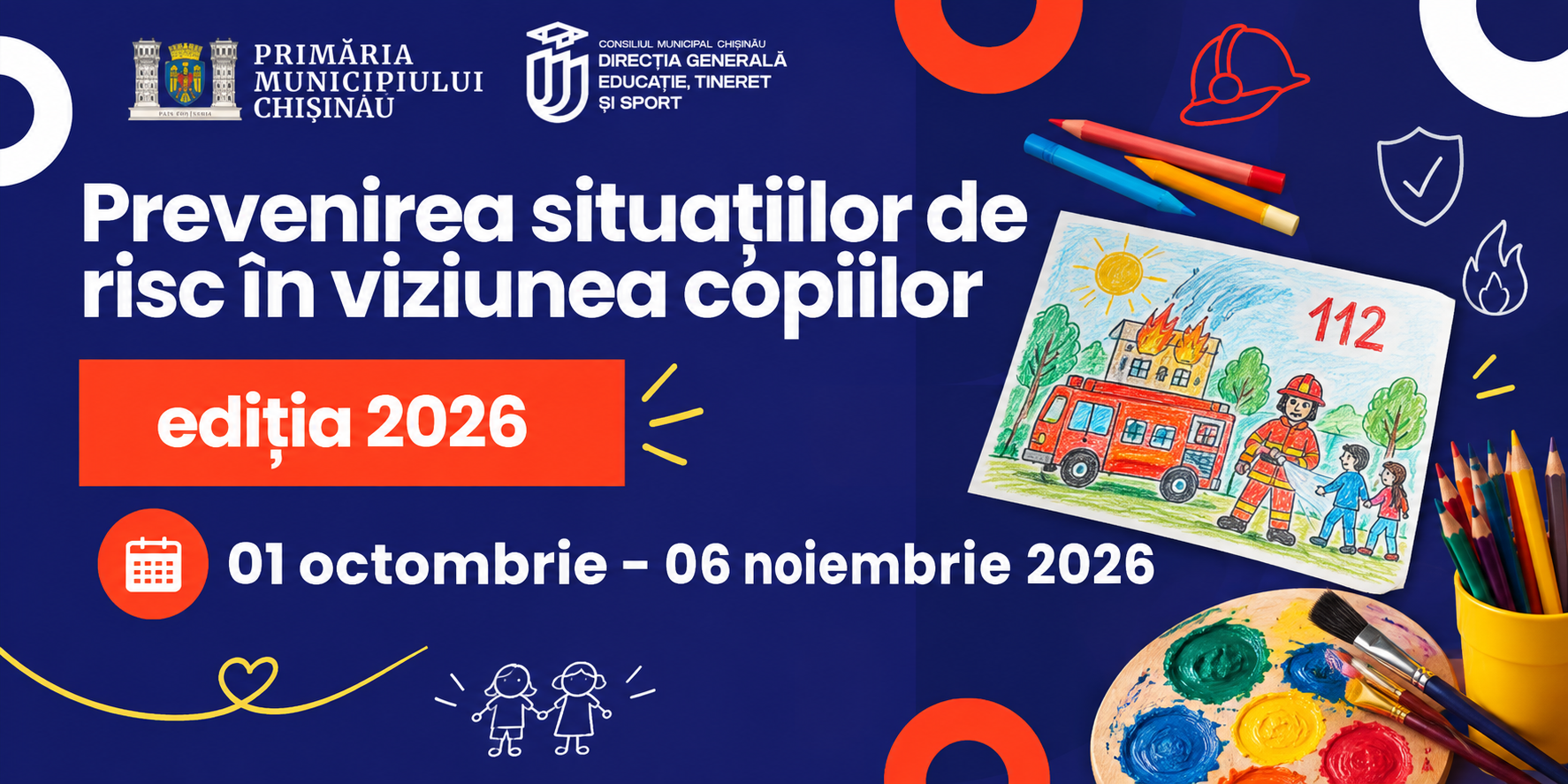 Prevenirea situațiilor de risc în viziunea copiilor – ediția 2026