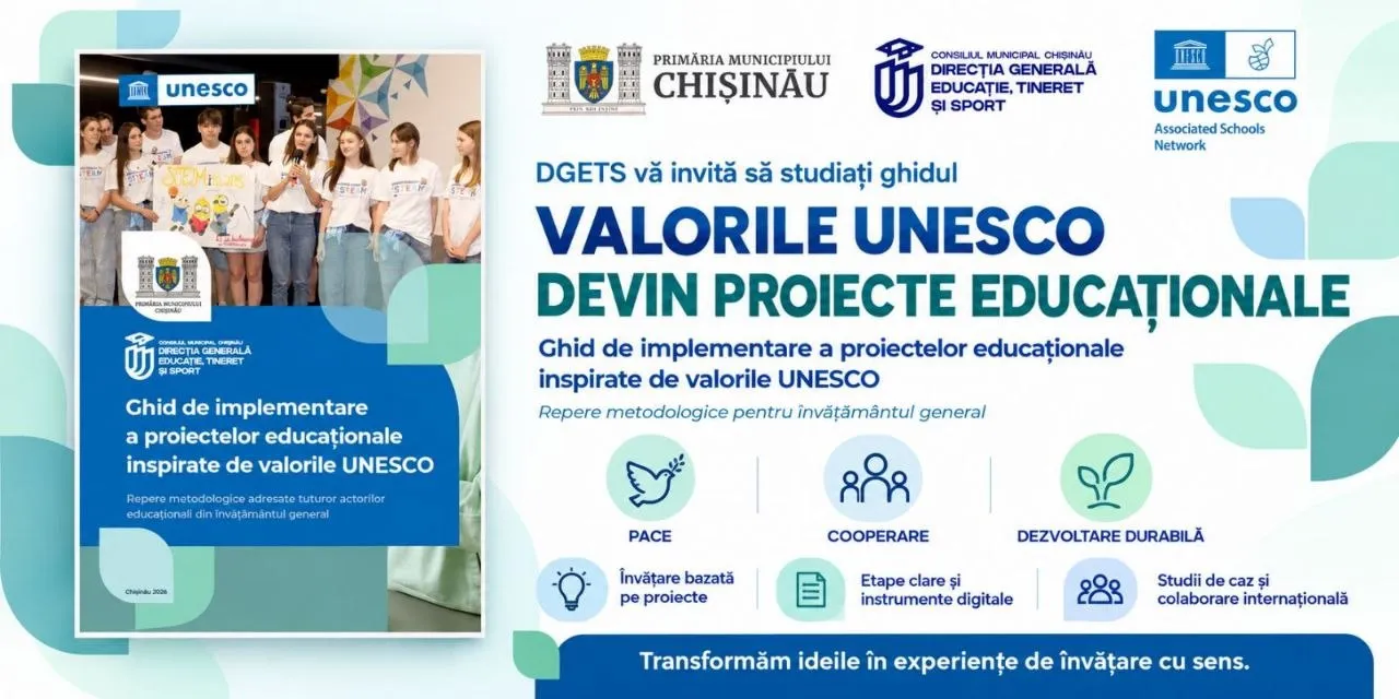 Valorile UNESCO prind viață prin proiecte educaționale!
