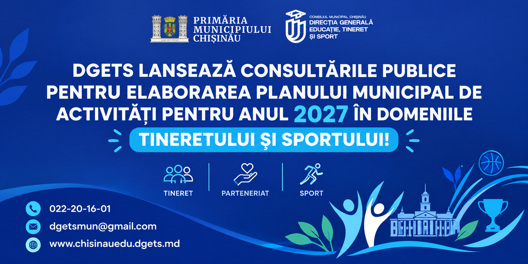 DGETS lansează consultările publice pentru elaborarea Planului municipal de activități pentru anul 2027 în domeniile tineretului și sportului!